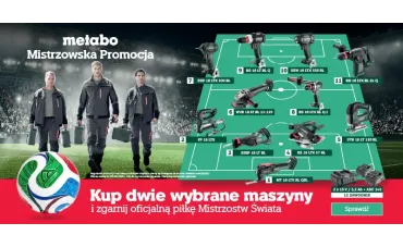 Metabo World Cup 2026 – kup dwie wybrane maszyny i zgarnij oficjalną piłkę Mistrzostw Świata